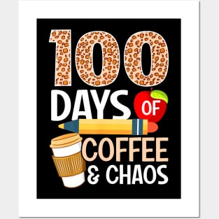 100 Days Of School Coffee Lover 100Th Day Of School Teacher Posters and Art